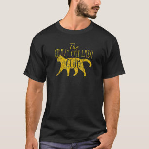 T-shirt Le Club de la Dame Folle de Chats en Détresse