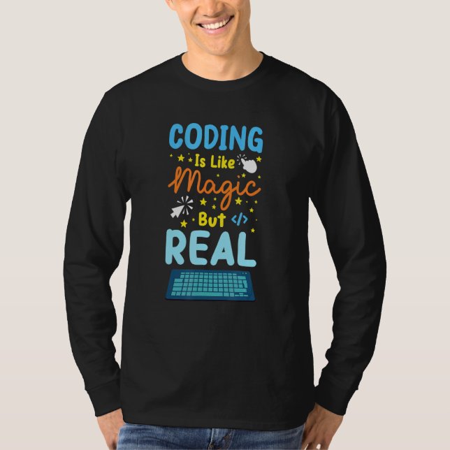 T-shirt Le Codage Est Comme Le Programmeur De Codeur Magiq (Devant)