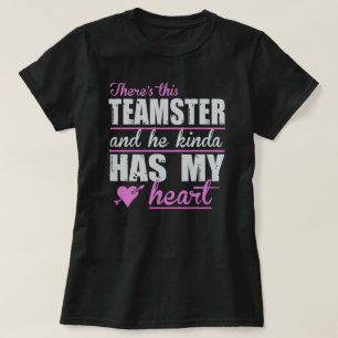 T-shirt Le coeur de cette dame est avec un Teamster