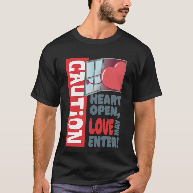 T-shirt Le coeur ouvert, l'amour peut entrer (Saint-Valent (Devant)