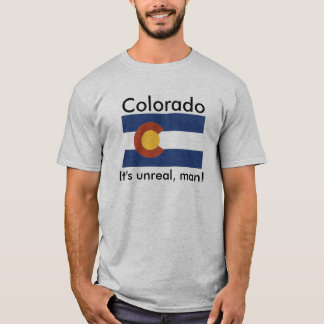T-shirt Le Colorado, il est irréel