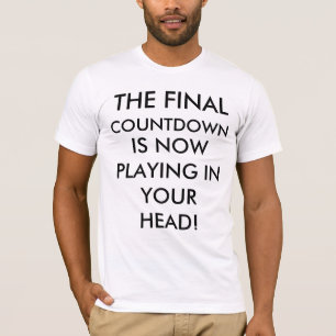 T-shirt Le compte à rebours final