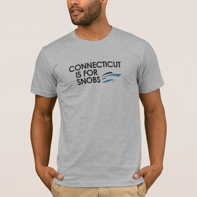 T-shirt Le Connecticut est pour des snobs (Devant)
