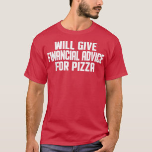 T-shirt Le Conseiller Financier Donnera Des Conseils Finan