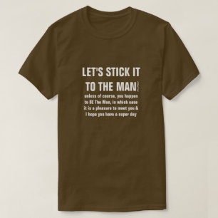 T-shirt Le Conserver À L'Homme - Une Chemise MisterP