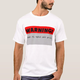 T-shirt Le contenu d'avertissement peut éclater sous