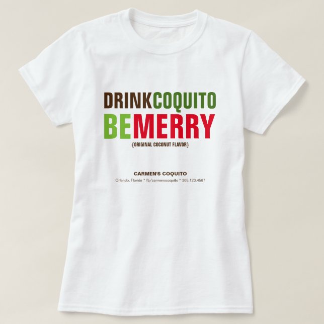 T-shirt Le Coquito de boissons soit vente de Joyeux Noël (Design devant)