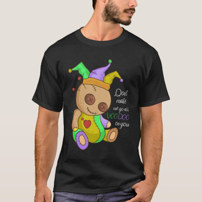 T-shirt Le costume de Mardi Gras ne m'oblige pas à aller a (Devant)