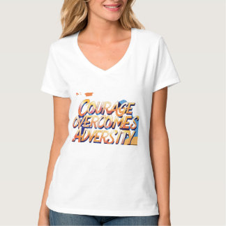 T-shirt "Le courage surmonte l'adversité"