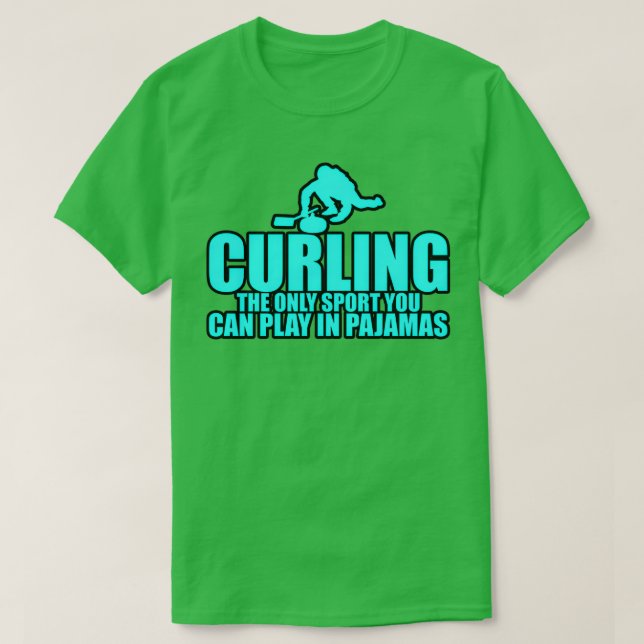 T-shirt Le Curling, Seul Sport À Jouer En Pyjamas 5 (Design devant)