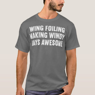 T-shirt Le Débordement Des Ailes Rendre Les Jours Ventants