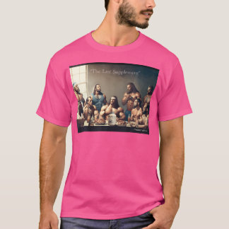 T-shirt Le Dernier Supplément Funny Bodybuilding Créé Avec