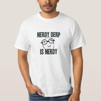 T-shirt Le derp ringard est meme ringard