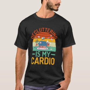 T-shirt Le désalignage est mon organisateur Cardio