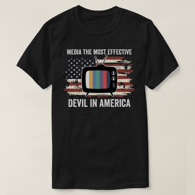 T-shirt Le Diable Le Plus Efficace Des Médias En Amérique (Design devant)