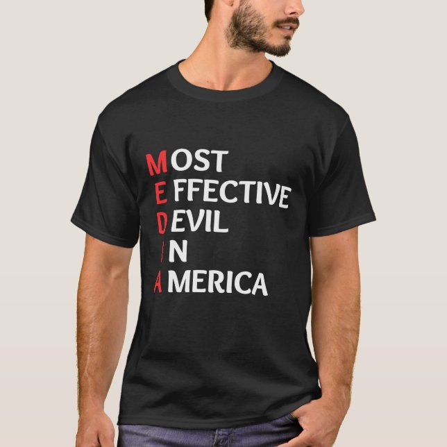 T-shirt Le diable le plus efficace des médias en Amérique (Devant)