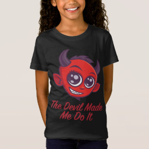 T-Shirt Le Diable M'A Fait Le Faire