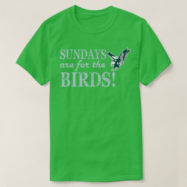 T-shirt Le Dimanche Est Pour Les Oiseaux - 1 (Design devant)