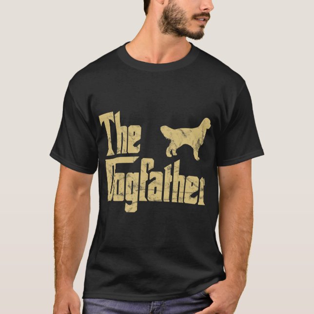 T-shirt Le Dogfather Golden Retriever Drôle Chien propriét (Devant)