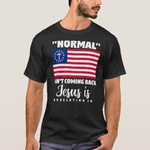 T-shirt Le drapeau américain Christian Normal ne revient p