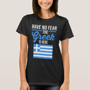 T-shirt Le Drapeau De La Grèce N'A Pas Peur Que Le Grec So