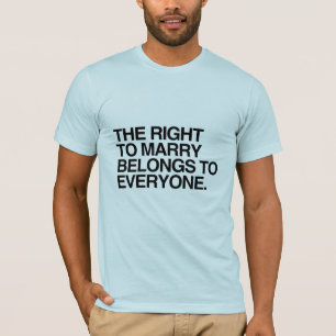 T-shirt LE DROIT DE SE MARIER APPARTIENT À TOUS -.png