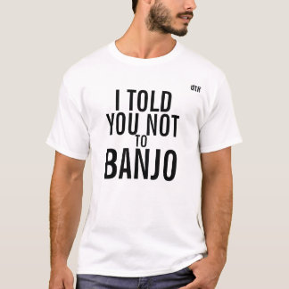 T-shirt le dtR I vous a indiqués pas à la pièce en t de