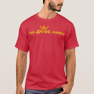 T-shirt Le Dude Abides 1