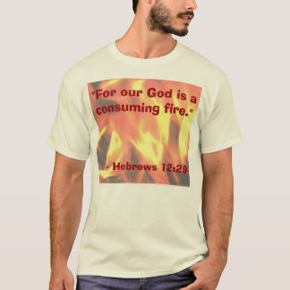T-shirt Le feu consumant