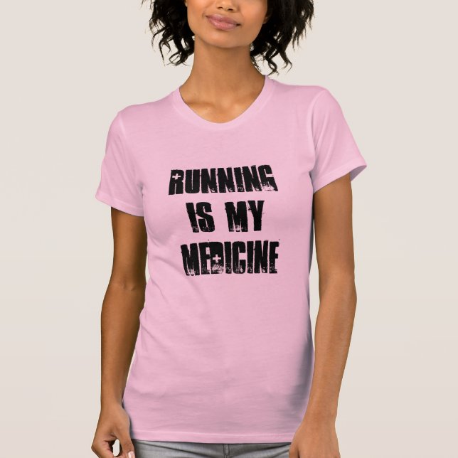 T-shirt Le fonctionnement est ma médecine (Devant)