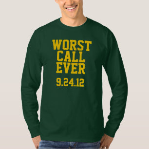 T-shirt Le football de Green Bay : Le plus mauvais appel