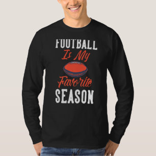 T-shirt Le Football Est Ma Saison Préférée