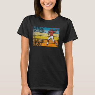 T-shirt Le football fantastique est ma saison préférée Fan