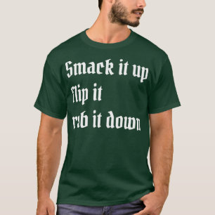 T-shirt le frapper flip it frob it down