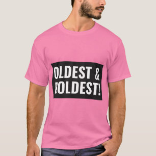 T-shirt Le frère aîné est le frère le plus audacieux