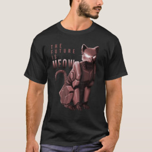 T-shirt Le futur est un robot chat mignon pun drôle