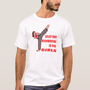 T-shirt Le garçon idiot Kickboxing est pour des filles