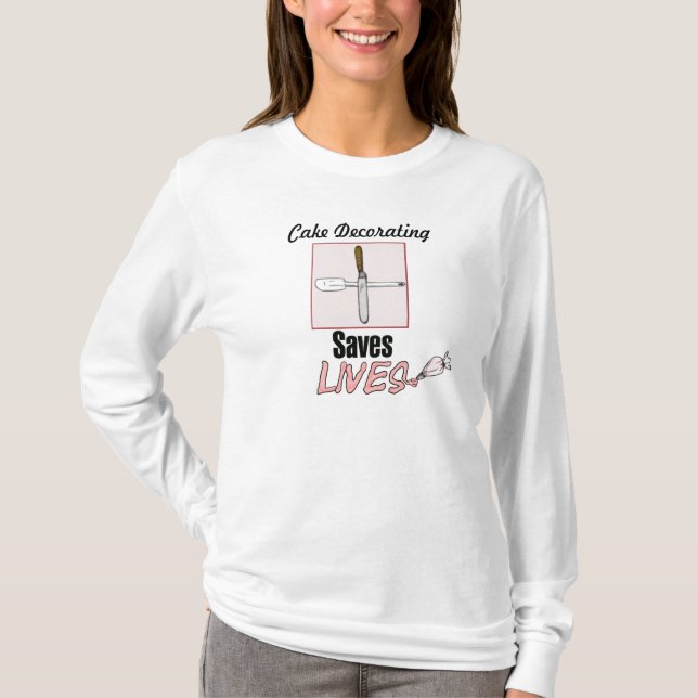 T-shirt Le gâteau décorant sauve les vies (Devant)