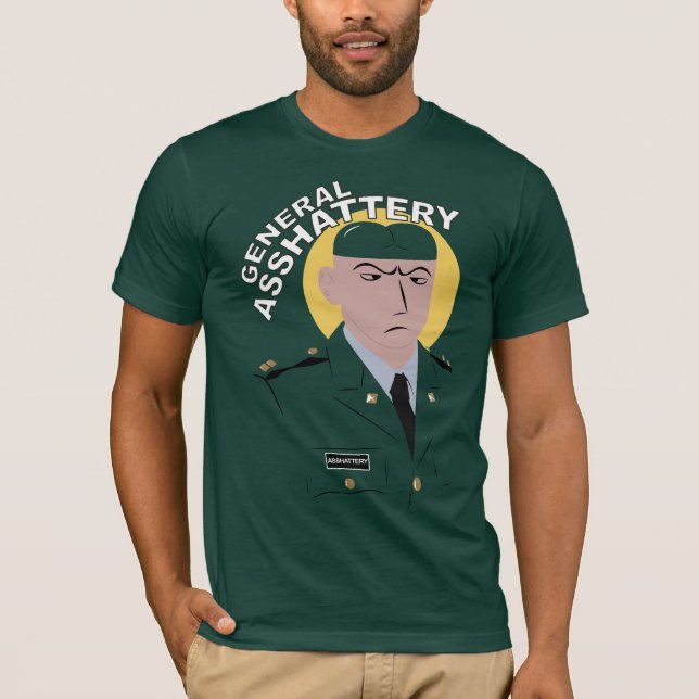 T-shirt Le Général Asshattery Shirt (Devant)