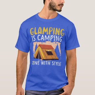 T-shirt Le glamping est du camping fait avec style Camper