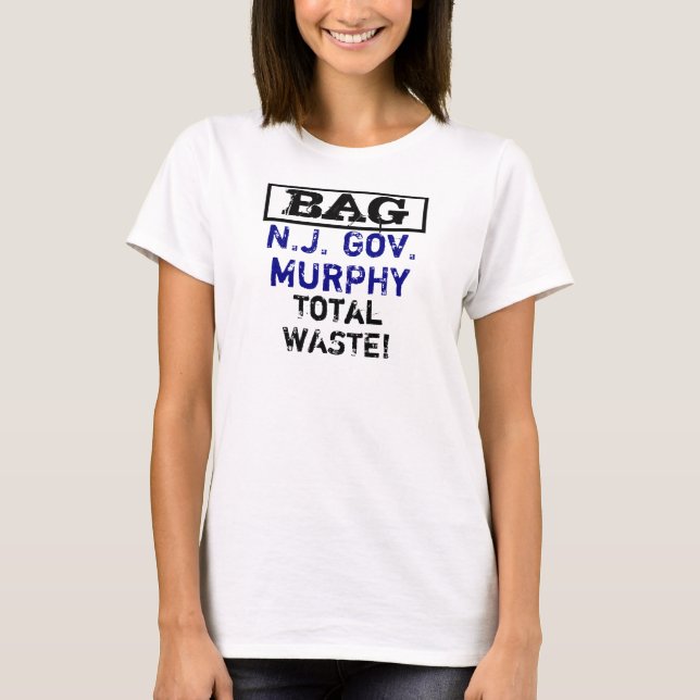 T-shirt Le gouverneur de Bag NJ Murphy (Devant)