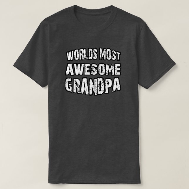 T-shirt Le grand-papa le plus impressionnant du monde (Design devant)