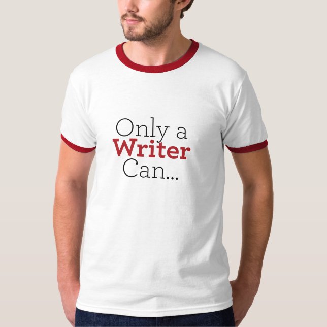 T-shirt Le grenier "seulement un auteur peut…" Chemise (Devant)