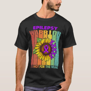 T-shirt Le guerrier de l'épilepsie n'est pas pour les faib