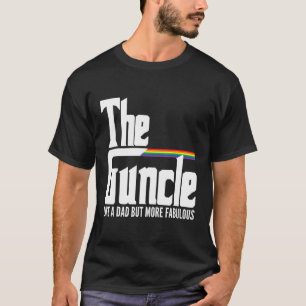 T-shirt Le Guncle Comme Papa Mais Fabbt Gay pride Lgbt Fu
