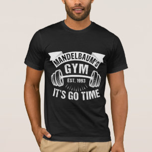 T-shirt Le Gym de Mandelbaum : C'est parti