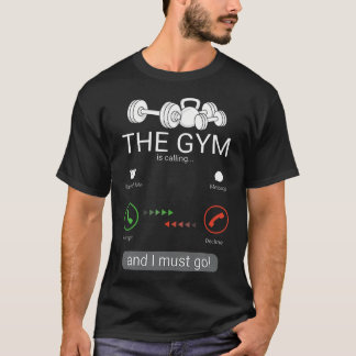 T-shirt Le Gymnase Appelle Je Dois Y Aller - Entraîneur Pe