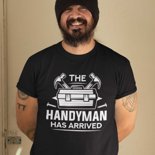 T-shirt Le Handyman Est Arrivé