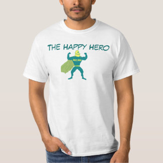 T-shirt Le héros heureux