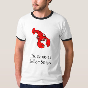T-shirt le homard, son nom est des bouts de Señor
